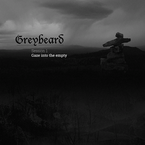 Greybeard : Session 1 - Gaze into the Empty